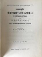 Nagarjuna MULAMADHYAMAKAKARIKAS Candrakirti Bibliotheca Buddhica IV 1970 Poussin