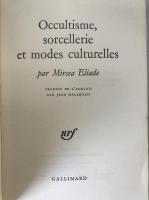 Occultism, Witchcraft, and Cultural Fashions by Mircea Eliade - 1978 French First Edition (Gallimard)