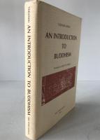 Takasaki Jikido - AN INTRODUCTION TO BUDDHISM (1987) Toho Gakkai / 1st Ed. / Japanese Scholar / Working Copy