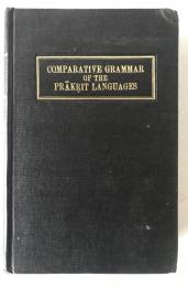 Comparative Grammar of the Prakrit Languages