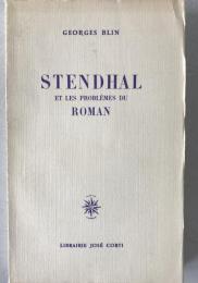 1954 Stendhal et les problèmes du roman by Georges Blin | José Corti | UNCUT French 1st Ed | Literary Criticism
