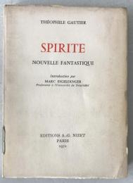 Spirite: Nouvelle Fantastique