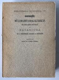 Mūlamadhyamakakārikās: Nāgārjuna, Candrakīrti Commentary, 1970 Biblio Verlag Reprint