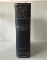 A VEDIC CONCORDANCE Maurice Bloomfield HOS Vol. 10 1964 Motilal Banarsidass