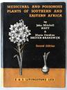 Ethnobotany Classic: Medicinal and Poisonous Plants of Africa (2nd Ed.) Watt & Breyer-Brandwijk 1962