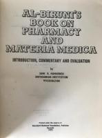 Al-Biruni Pharmacy Commentary Part Two: Sami K. Hamarneh 1973 Hamdard Edition