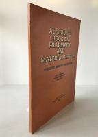 Al-Biruni Pharmacy Commentary Part Two: Sami K. Hamarneh 1973 Hamdard Edition