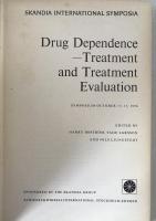 Drug Dependence Treatment & Evaluation 1975 SKANDIA Symposia Swedish First Ed.