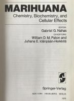 MARIHUANA: Chemistry, Biochemistry, and Cellular Effects (1976 First Edition)