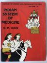 INDIAN SYSTEM OF MEDICINE (1973 First Edition) - History of Science and Technology in India