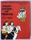 O. P. Jaggi INDIAN SYSTEM OF MEDICINE 1973 1st Ed Ayurveda History Book