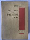Dubos & Hirsch: BACTERIAL and MYCOTIC INFECTIONS of MAN 4th Ed. 1966 Asian Ed.