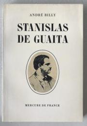 French Occult History: Stanislas de Guaita Biography by André Billy (1971 Mercure de France)