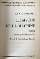 Lewis Mumford: The Myth of the Machine (French) Complete 2 Vol Set 1973-74 Print