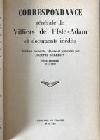 Auguste Villiers de l'Isle-Adam: Correspondance Générale, 2 Volumes, 1962 Critical Edition
