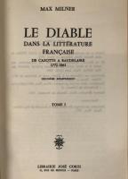 Max Milner LE DIABLE DANS LA LITTÉRATURE FRANÇAISE Complete 2 Vol Set 1971