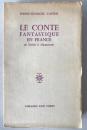Pierre-Georges Castex: Le Conte Fantastique en France (1974 Corti Impression)

