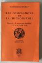 Victor-Émile Michelet: Les Compagnons de la Hiérophanie 1977 BELISANE Ed.