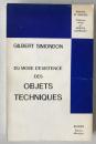 Gilbert Simondon: Du mode d'existence des objets techniques 1969 Ed.