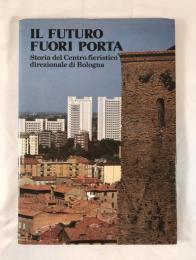 Kenzo Tange Presumed Signed: IL FUTURO FUORI PORTA - Bologna Urban Planning (1970)