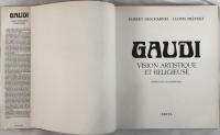 GAUDI: VISION ARTISTIQUE ET RELIGIEUSE (Salvador Dalí Preface) - French Monograph