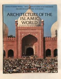 Tange Office Provenance: ARCHITECTURE OF THE ISLAMIC WORLD (1984) - George Michell Ed.