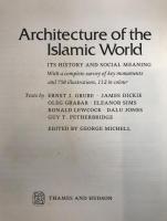 Tange Office Provenance: ARCHITECTURE OF THE ISLAMIC WORLD (1984) - George Michell Ed.