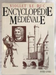 VIOLLET LE DUC: ENCYCLOPÉDIE MÉDIÉVALE TOME I (ARCHITECTURE) - 1978 French Edition
