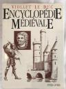 VIOLLET LE DUC: ENCYCLOPÉDIE MÉDIÉVALE TOME I (ARCHITECTURE) - 1978 French Edition