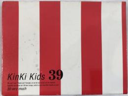 Kinki kids 39:4枚組(CD 3枚+DVD 1枚) 36Pスペシャルブックレット+10Pジャケット