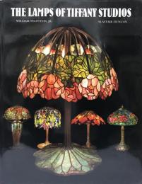 The lamps of Tiffany Studios