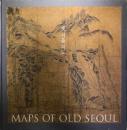 _____ (MAPS OF OLD SEOUL)