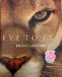 Eye to eye : intimate encounters with the animal world