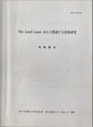 The Lend-Lease Actに関連する資料研究