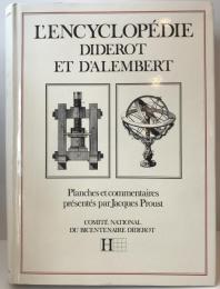 L'Encyclopédie Diderot et d'Alembert