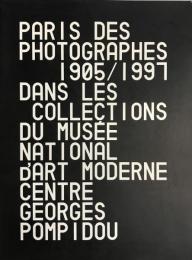 ポンピドー・コレクション写真展 : パリの写真家たち : 1905-1997