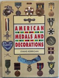 American medals and decorations [ハードカバー] Evans Kerrigan