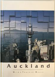 AUCKLAND: WITH A TOUCH OF MAGIC