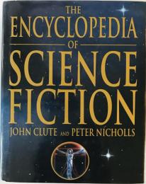 The Encyclopedia of Science Fiction Clute, John; Nicholls, Peter