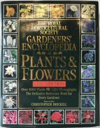 Gardeners' Encyclopedia of Plants and Flowers