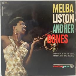 LP Melba Liston And Her 'Bones/モダン・トロンボーンの才女、Melba Liston/メルバ・リストン SL-5013