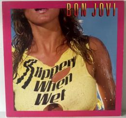 LP Slippery When Wet、BON JOVI/ボン・ジョヴィ