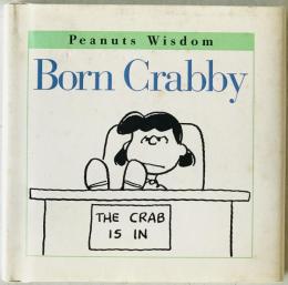 Peanuts: Born Crabby