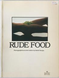 RUDE FOOD