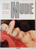 The nude : 西欧美術にみる裸婦の系譜　1、２　２冊揃