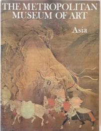 展覧会図録  THE METROPOLITAN MUSEUM OF ART Asia  不明  METROPOLITAN MUSEUM