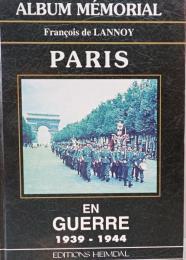 Paris En Guerre (Album Memorial)