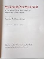 Rembrandt/not Rembrandt in the Metropolitan Museum of Art : aspects of connoisseurship
