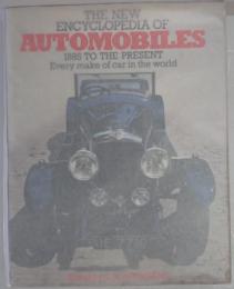 New Encyclopedia of Automobiles: 1885-Present