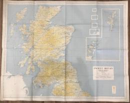 【古地図】古代イギリス（北シート）1066年以前のイギリスの目に見える主要な遺物の地図　Ancient Britain (north sheet)A MAP of the major visible antiquities  of GREAT BRITAIN older than AD.1066  scale:1/625,000 the Ordnance Survey,Chessington,Surrey,1964